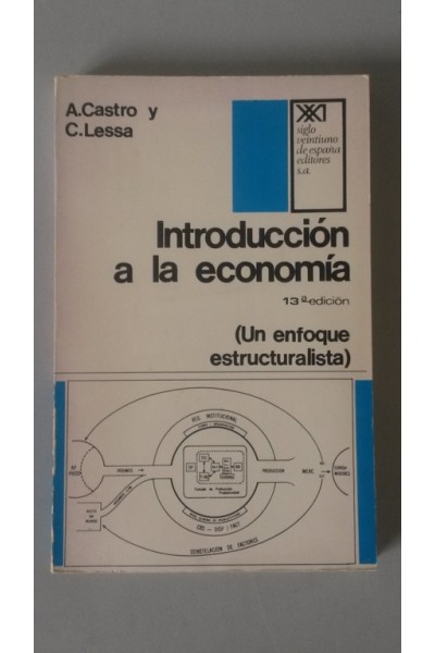 Introducción a la economía (Un enfoque estructuralista)